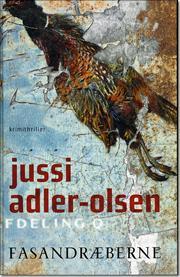 Jussi Adler-Olsen - Fasandræberne  - 2008